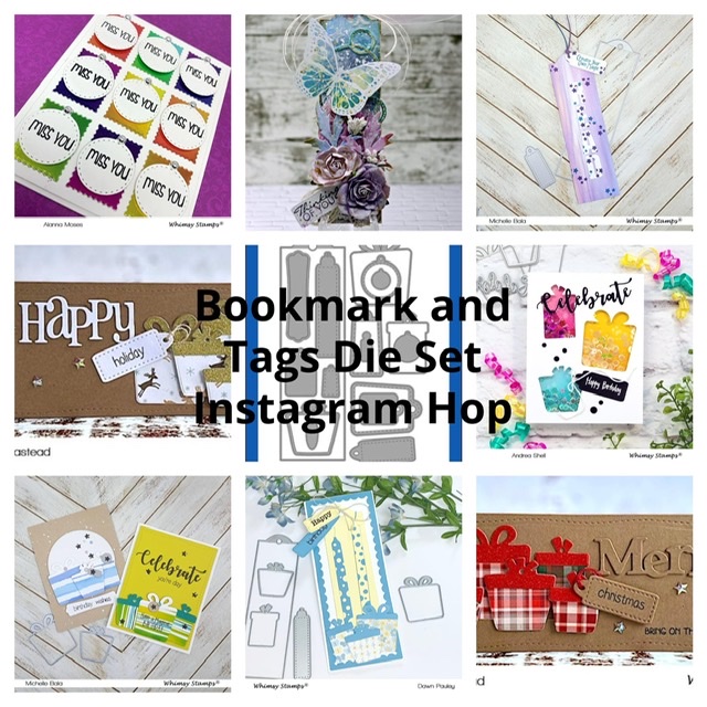 Read more about the article Whimsy Stamps Bookmark and Tag Die Set Instagram Hop!