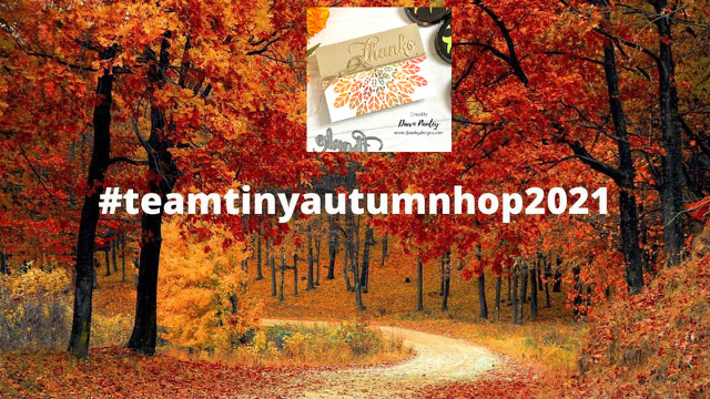 Read more about the article TeamTiny Autumn Blog Hop 2021